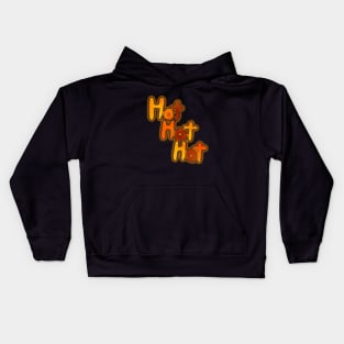 Hot Hot Hot Kids Hoodie